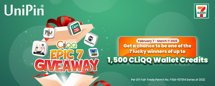CLiQQ Epic 7 Giveaway February (PH)